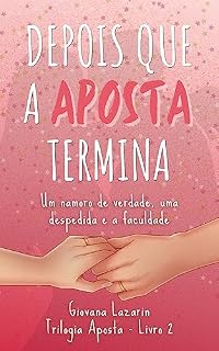 Livro Depois Que a Aposta Termina