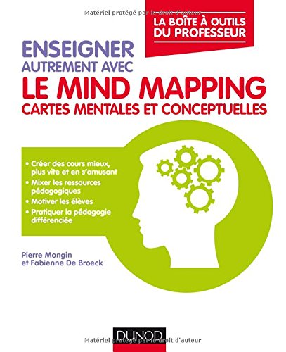 Enseigner autrement avec le Mind Mapping - Cartes mentales et conceptuelles