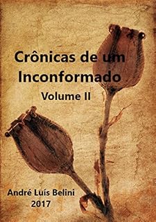 Livro Crônicas De Um Inconformado Ii