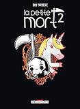 La Petite Mort T2 - Le Secret de la licorne-sirène: Le Secret de la licorne-sirène (Hors collection) (French Edition) by 