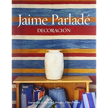 Jaime Parladé. Decoración Jaime Parladé. Decoración