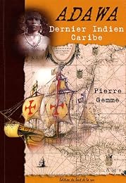 Adawa, dernier Indien caribe