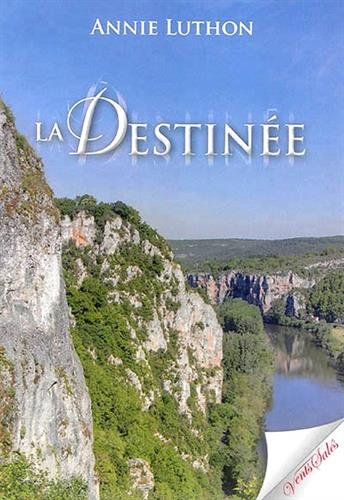 La  destinée