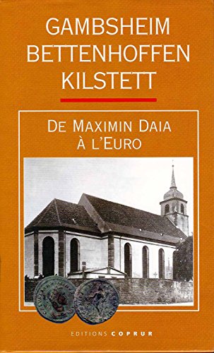 Gambsheim, Bettenhoffen, Kilstett