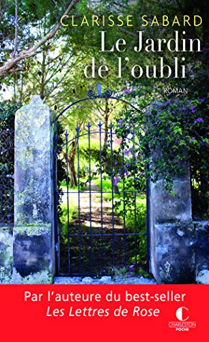 Le jardin de l'oubli by 