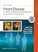 Moss & Adams' Heart Disease in Infants, Children, and Adolescents: Including the Fetus and Young Adult