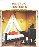 Image de Rideaux et Tentures: Fenetres et Ports, Lits, Passementerie, Tentures de Tissus et de Papier Peint, Garniture de Sieges Depuis le Moyen Age.