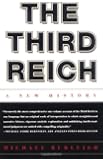 The Third Reich: A New History