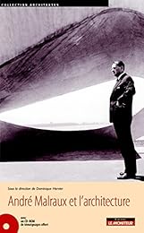 André Malraux et l'architecture