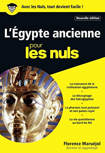L'Egypte ancienne Poche Pour les Nuls, nelle éd. (POCHE NULS) (French Edition) by Florence MARUEJOL