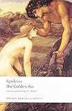 The Golden Ass (Oxford World's Classics) by Apuleius, P. G. Walsh
