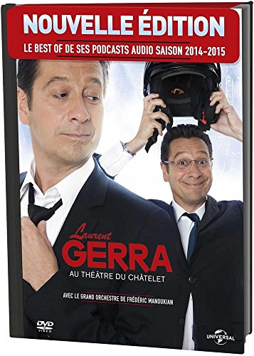 Laurent Gerra Au Théâtre Du Châtelet