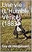 Une vie (L'Humble Vérité) (1883) (French Edition) by Guy  de Maupassant