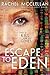 Escape to Eden