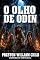 Livro O olho de Odin (Guardiões do Santo Graal Livro 2)