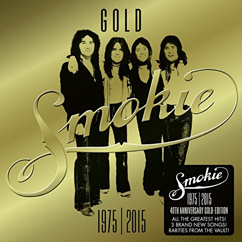 SMOKIE - Gold Smokie Greatest Hits - Zortam Music