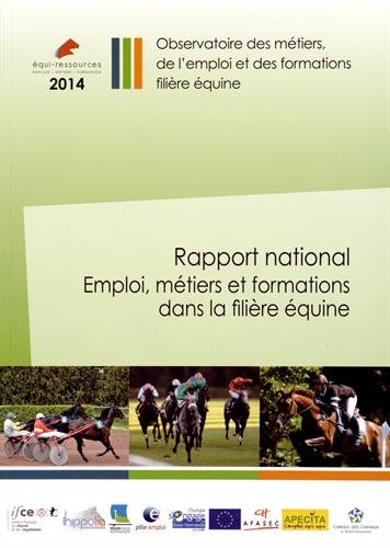 Rapport national emploi, métiers et formations dans la filière équine