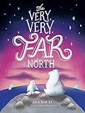 The Very, Very Far North