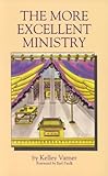 The More Excellent Ministry