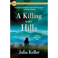 A Killing in the Hills: A Novel (Bell Elkins Novels Book 1)