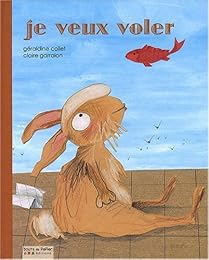 Je veux voler