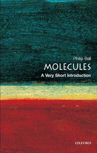 Download Molecules: A Very Short Introduction (Very Short Introductions) (English Edition) PDF