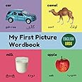 My First Picture Wordbook English Urdu: Bilingual Picture Book For Kids With Over 120 Words UK Edition