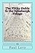 The Filthy Guide to the Edinburgh Fringe: A Helpful Journey Through the First Level of Fringe Hell by Paul Levy