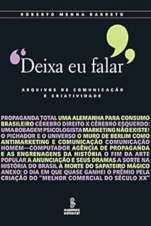 Livro Deixa eu falar: Arquivos de comunicação e criatividade