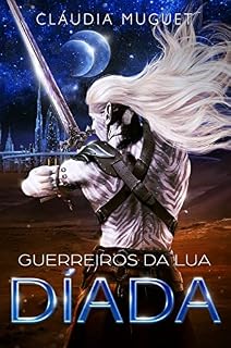 Livro GUERREIRO DA LUA DÍADA