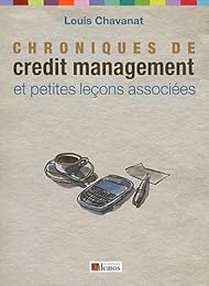 Chroniques de credit management et petites leçons associées