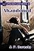 Abandoned (Little Boy Lost Series Book 2) by J.P. Barnaby