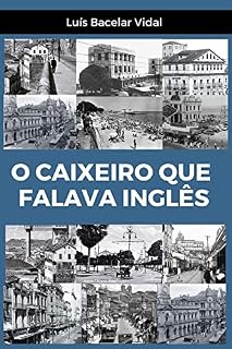 Livro O CAIXEIRO QUE FALAVA INGLÊS