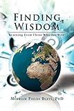 "Finding Wisdom" av Merriam Fields Phd Bleyl