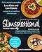 Slimspirational The Black and White Edition: From pizzas to pancakes, low-carb and low-calorie recipes for a healthier, slimmer you by Lynette Anderson
