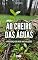 Livro Ao Cheiro das Águas: A Presença de Deus nas Aflições