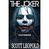 The Joker Unauthorized (The Origin Book 1)