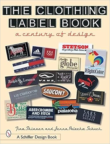 The Clothing Label Book: A Century of Design (Schiffer Design Books)