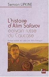 L' histoire d'Alim Safarov, écrivain russe du Caucase