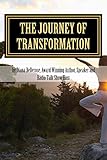 The Journey of Transformation by Diana Bellerose
