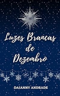 Livro Luzes Brancas de Dezembro