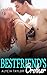 Best Friend's Brother #2 (Best Friend's Brother Romance Series - Book #2)