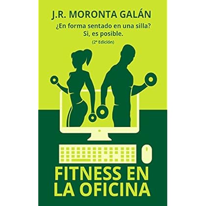 Fitness en la Oficina: ¿En forma sentado en una silla? Si es posible