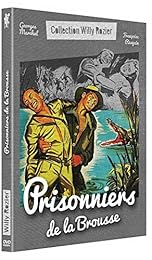 Prisonniers de la brousse