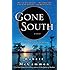 Gone South