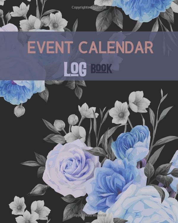 Event Calendar Log Book: Perpetual Calendar in watches gift | Date keeper Important dates & Special Events Record Journal for family, work and ... Organiser for birthdays and anniversaries