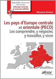Les  pays d'Europe centrale et orientale, PECO