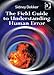 The Field Guide to Understanding Human Error