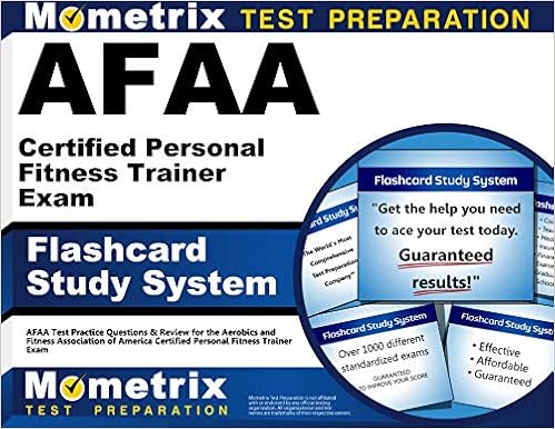 Afaa Certified Personal Fitness Trainer Exam Flashcard Study