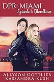 Episode 1: Bloodlines (DPR: Miami)